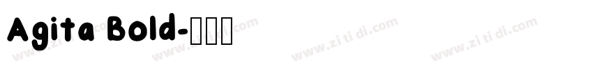 Agita Bold字体转换